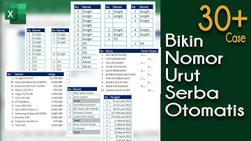 Cara Membuat Nomor Urut Otomatis di Excel Secara Series