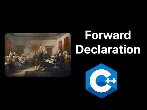 What Is A Forward Declaration ? | C++ Basics