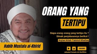 Siapa Orang-orang yang tertipu itu ???