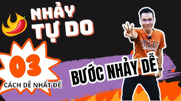 Học nhảy tự do | 3 bước siêu dễ nhảy tự do nhạc Remix | Cao Thanh Dance