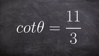 Learn how to evalute the six trig functions given a trig ratio