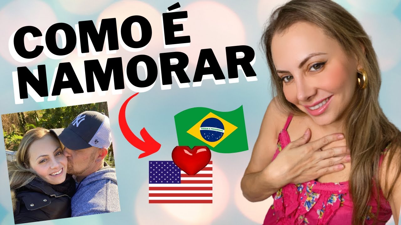 ❤️ NAMORANDO UM AMERICANO| COMO É TER UM NAMORADO AMERICANO| COMO SÃO OS HOMENS AMERICANOS?
