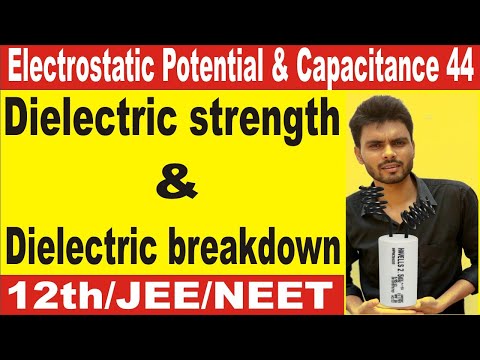 Dielectric strength | Dielectric breakdown