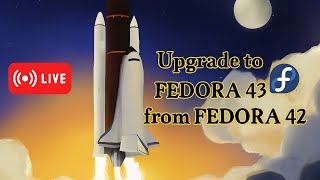 Editing How To Upgrade To Fedora 43 From Fedora 42 [Step-by-Step Guide]