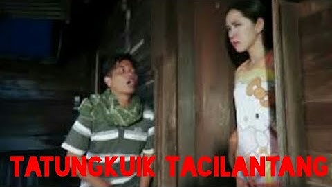 HQ - TATUNGKUIK TACILANTANG - Mak Pono & Piak Unyuik