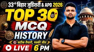 33rd Bihar Judiciary / Bihar APO Prelims 2026 | MCQ's Series | History MCQ - 09 | Target for IQ