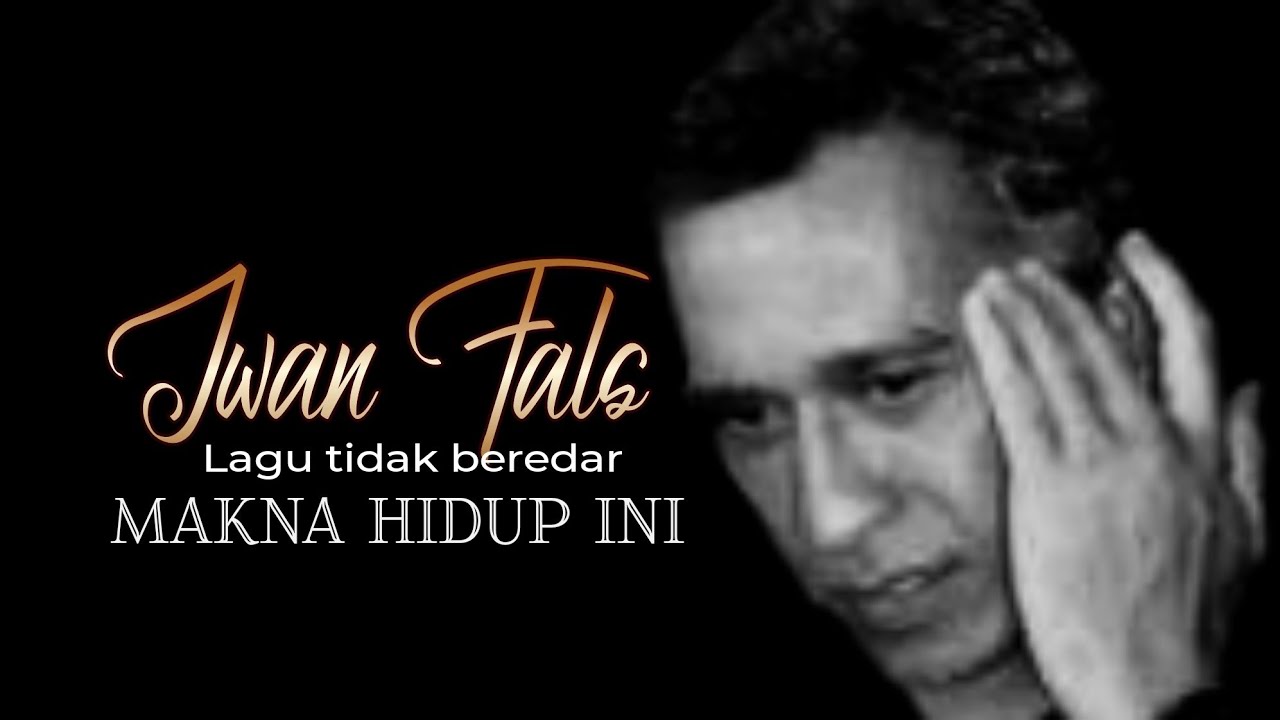 Makna Hidup Ini | Lagu Tidak Beredar | Unpublished Song #iwanfals #music #celoteh #liriklagu Makna Hidup Ini | Lagu Tidak Beredar | Unpublished Song #iwanfals #music #celoteh #liriklagu