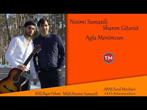 Nesimi Samaxili vs Sharon Gitarist - Agla Menimucun