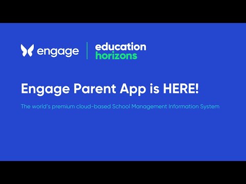 Engage - Parent App is HERE!
