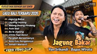 Yan Srikandi - JAGUNG BAKAR - LAYANG LAYANG - MEONG BAANG PINDANG || LAGU BALI VIRAL TERBARU 2026