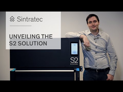 Unveiling the complete Sintratec S2 Solution