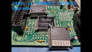 Intel 386SX Upgrade to a TI err Cyrix 486SLC!