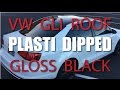 How to Plasti Dip the roof of your car