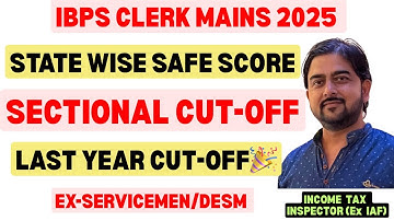 IBPS CLERK MAINS SAFE SCORE 2025🔥SECTIONALCUT-OFF🔥