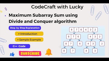 Maximum Subarray Sum using Divide and Conquer Algorithm | Step-by-Step Explanation  Sample Example