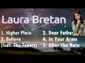 Best Of Laura Bretan Songs Lyrics Best Of Laura Bretan Songs Lyrics