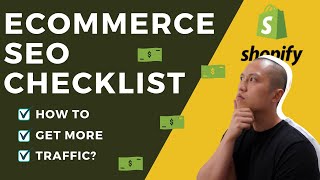 Ecommerce SEO: Checklist To Rank A New Shopify Store On Google For FREE Traffic
