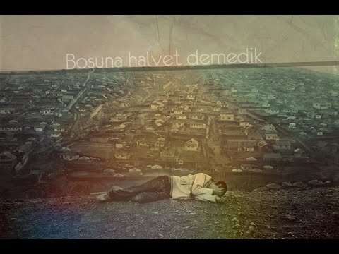 Halvetimeşk - Boşuna Halvet Demedik (2015)