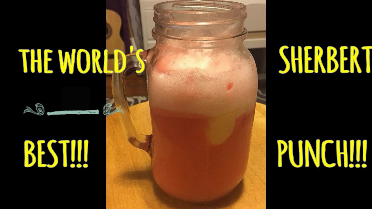 The World S Best Sherbert Punch Lalabsorandom Youtube