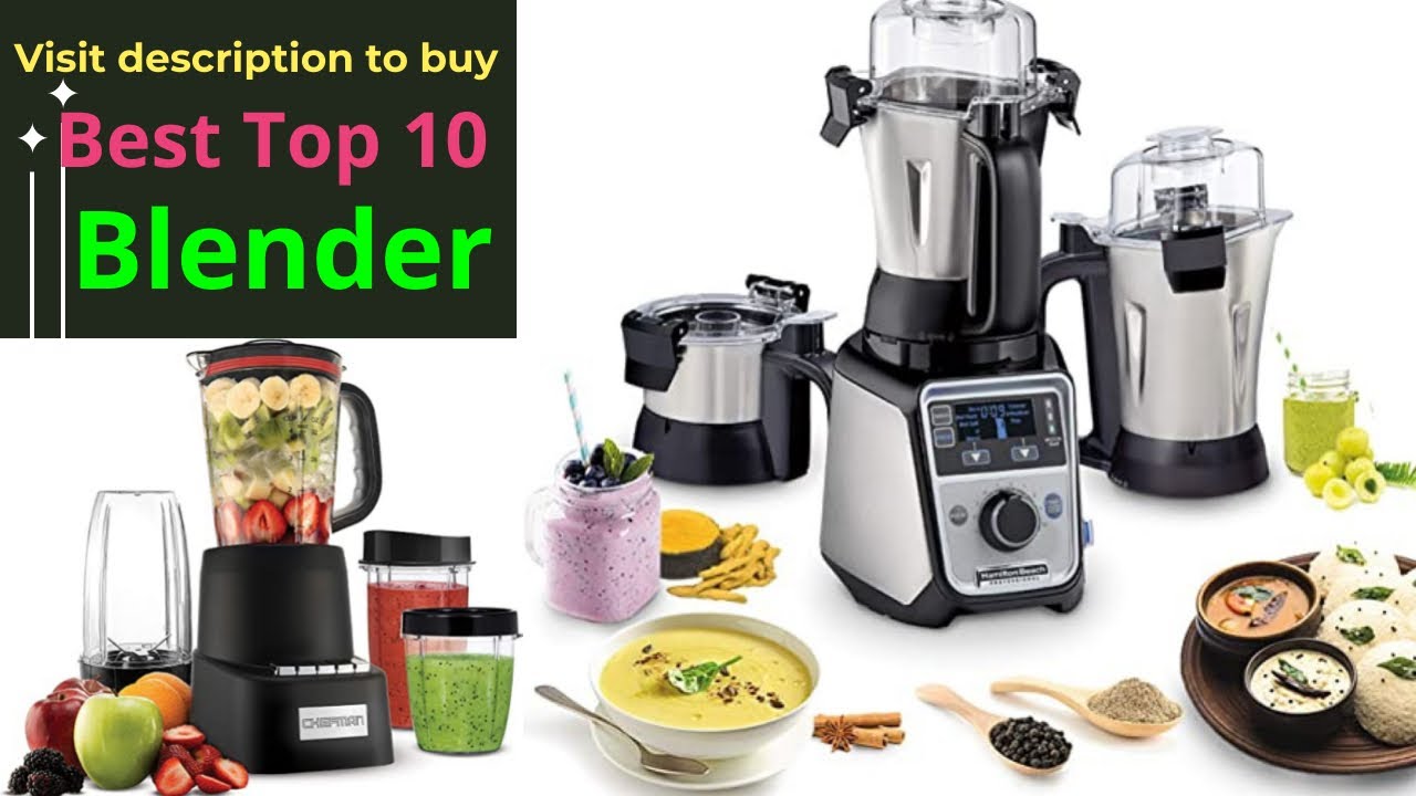 Blender Best Top 10 Blenders YouTube
