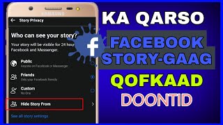sida Facebook story-gaaga looga qarsado qofkad doontid screenshot 4