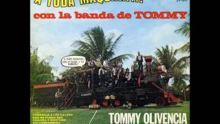 Homenaje A Los Calvos - TOMMY OLIVENCIA Y SU ORQUESTA