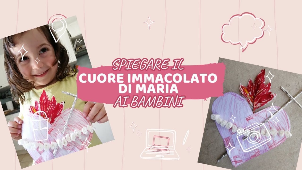 Il cuore immacolato di Maria spiegato ai bambini