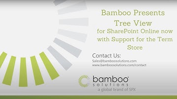 Bamboo Presents Tree View for SharePoint Online now with Support for the Term Store