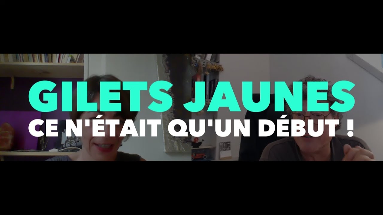 Gilets Jaunes Ce Nétait Quun Début Discussion Entre Francis Cousin Et Une Gj Constituante