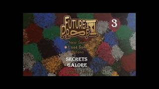 Future Proof Ep 3 - Secrets Galore