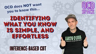 Reconnecting with What You Know / Inference-Based Cognitive Behavioral Therapy (ICBT)