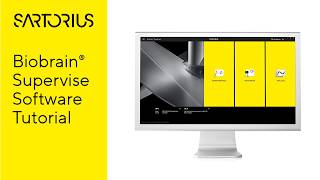 Biobrain® Supervise Software Tutorial - Learn with Sartorius