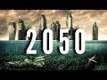 Les vnements les plus effrayants qui se produiront en 2050