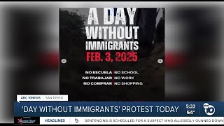 'Day Without Immigrants' protest on Monday