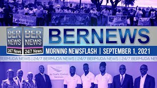 Bermuda Newsflash For Wednesday, September 1, 2021