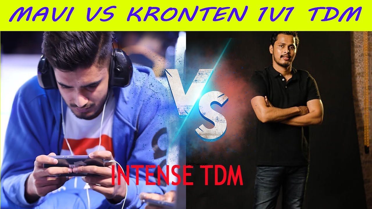 Mavi Vs Kronten 1v1 Most Intense TDM Match | Godlike VS OR TDM Battle ...