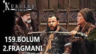 159. Bölüm 2. Fragman |Peki Ulcay, Melik hakkındaki gerçeği osman Bey'e anlatacak mı?