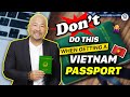 4 Common MISTAKES to Avoid When Getting Your VIETNAMESE CITIZENSHIP