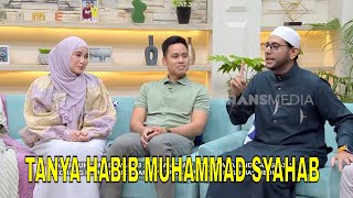 Tanya Habib Muhammad Syahab | FYP (16/03/26) Part 3
