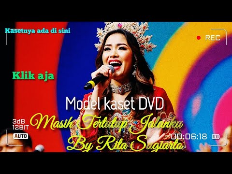 Lagu Dangdut paling laku‼️Tinggal klik saja‼️Masih Tertutup Jalanku‼️By Rita Sugiarto 