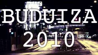 Buduiza 2010