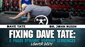 Fixing Dave Tate: 6 Phase Warm-up Sequence - Lower Body | elitefts.com