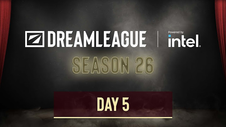 DreamLeague Season 26 - Day 5 - FULL SHOW