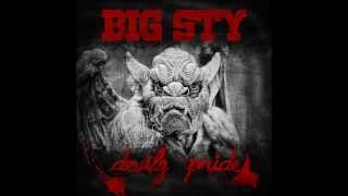Big Sty - Devilz' Pride