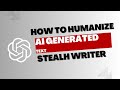 ✅ How to Humanize AI-Generated Text for Free | Stealth Writer🖋️