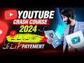 How to earn from youtube in 2024  youtube free course 2024