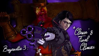 Bayonetta 3: A Clown's Final Climax