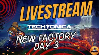 🔴🔧 Building an Alien Factory! Version 1.0 in Techtonica 🌌 Day 3