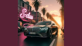 S-Class - MTL EXCLU