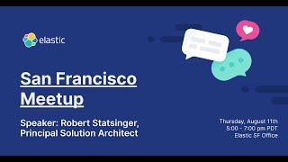 Vector Search with Elastic: Redefining Similarity: SF Elastic User Group Meetup